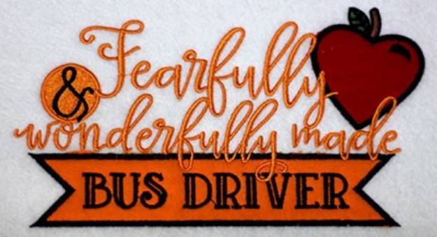 Picture of Fearfully Bus Driver Machine Embroidery Design