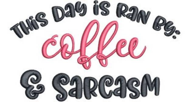 Picture of Coffee & Sarcasm Machine Embroidery Design