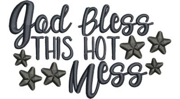 Picture of Bless This Hot Mess Machine Embroidery Design