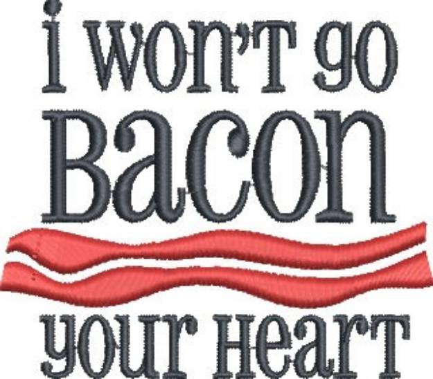 Picture of Bacon Your Heart Machine Embroidery Design