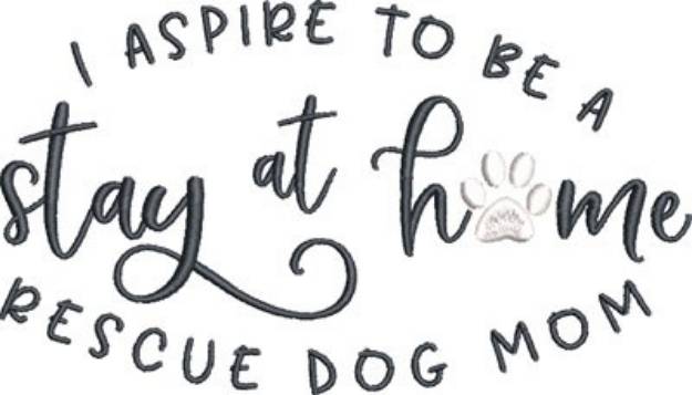 Picture of Rescue Dog Mom Machine Embroidery Design