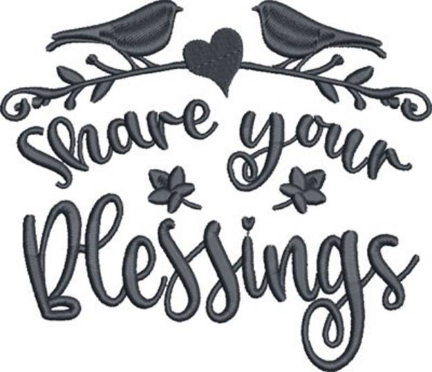 Picture of Share Your Blessings Machine Embroidery Design