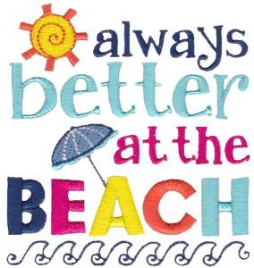 Picture of Better At Beach Machine Embroidery Design