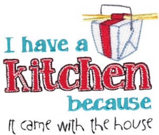 Picture of I Have A Kitchen Machine Embroidery Design