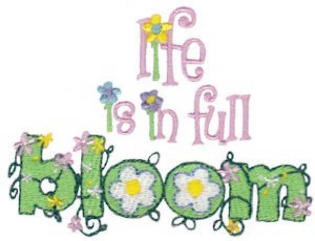 Picture of Life In Bloom Machine Embroidery Design