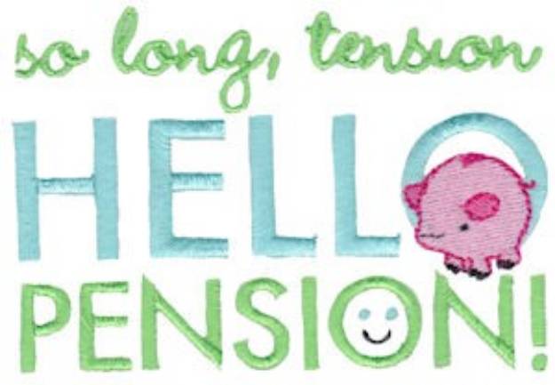 Picture of Hello Pension Machine Embroidery Design