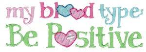 Picture of Be Positive Machine Embroidery Design