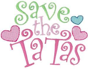 Picture of Save The TaTas! Machine Embroidery Design
