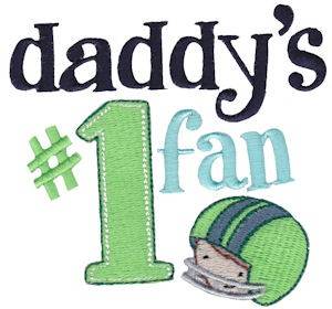 Picture of Daddys #1 Fan Machine Embroidery Design