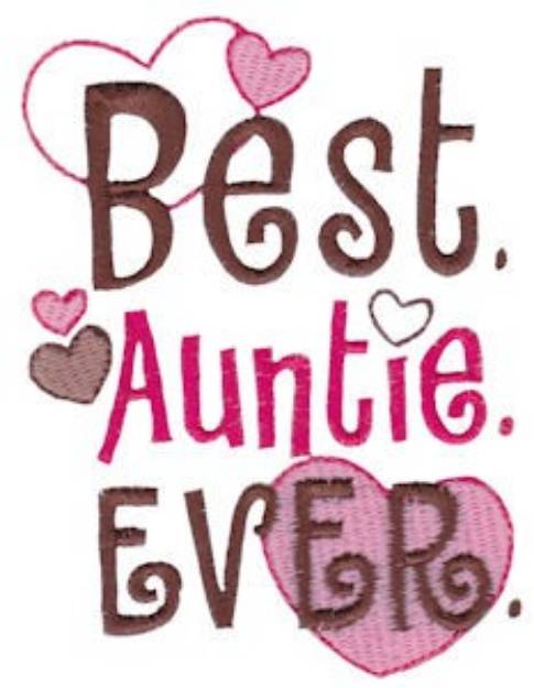 Picture of Best Auntie Ever Machine Embroidery Design