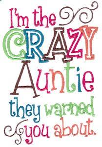 Picture of Crazy Auntie Machine Embroidery Design