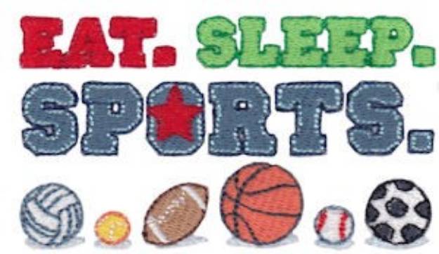 Picture of Eat Sleep Sports Machine Embroidery Design