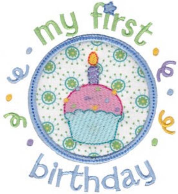 Picture of First Birthday Machine Embroidery Design