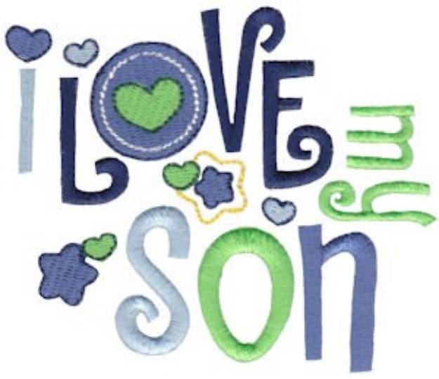 Picture of Love My Son Machine Embroidery Design