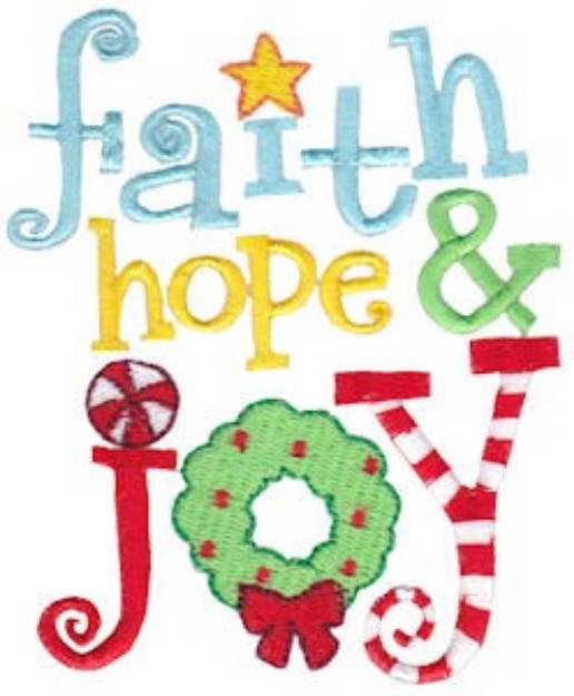Picture of Faith Hope Joy Machine Embroidery Design