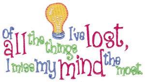 Picture of Miss My Mind The Most Machine Embroidery Design