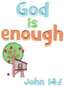 Picture of God Is Enough Machine Embroidery Design