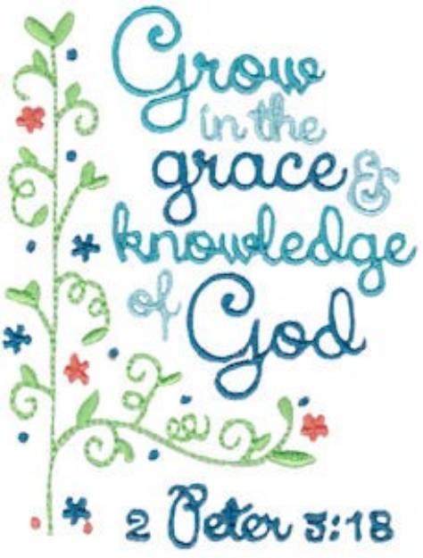 Picture of Grow In Gods Grace Machine Embroidery Design
