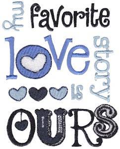 Picture of Favorite Love Story Machine Embroidery Design