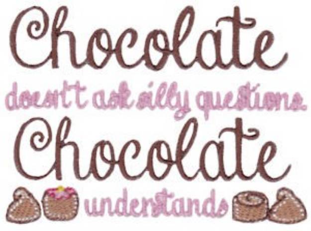 Picture of Chocolate Diet Sentiments Machine Embroidery Design