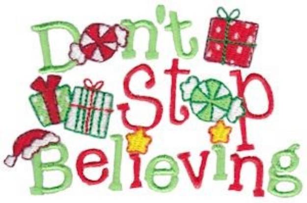 Picture of Dont Stop Believing Machine Embroidery Design