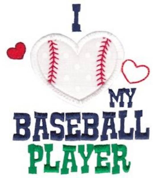 Picture of Love My Ball Player Machine Embroidery Design