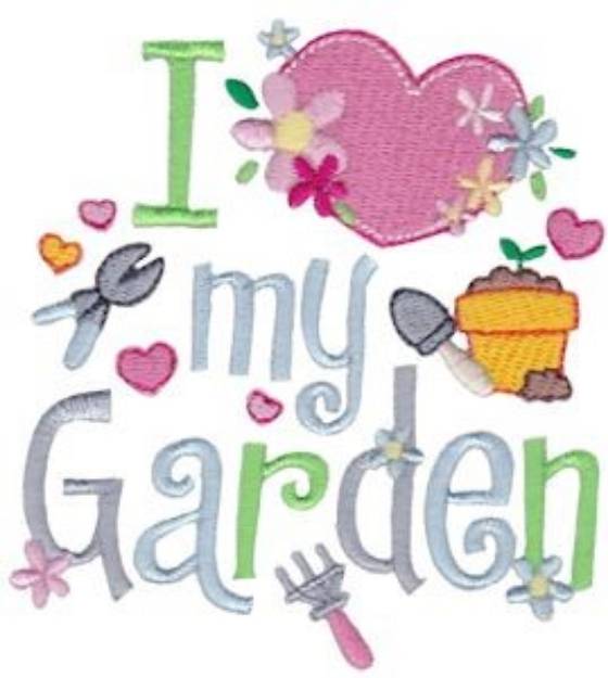 Picture of I Love My Garden Machine Embroidery Design