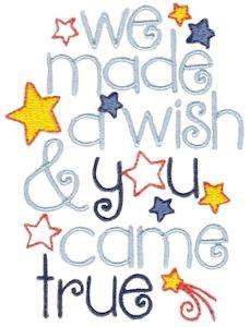 Picture of We Made A Wish Machine Embroidery Design