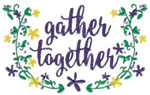 Picture of Gather Together Machine Embroidery Design
