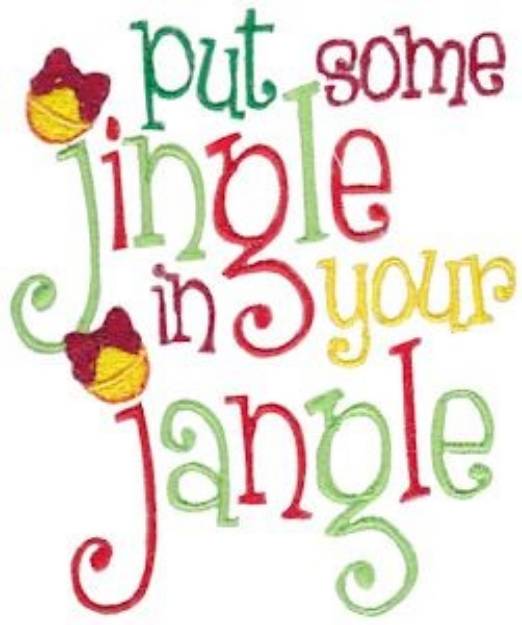 Picture of Put Some Jingle In Your Jangle Machine Embroidery Design
