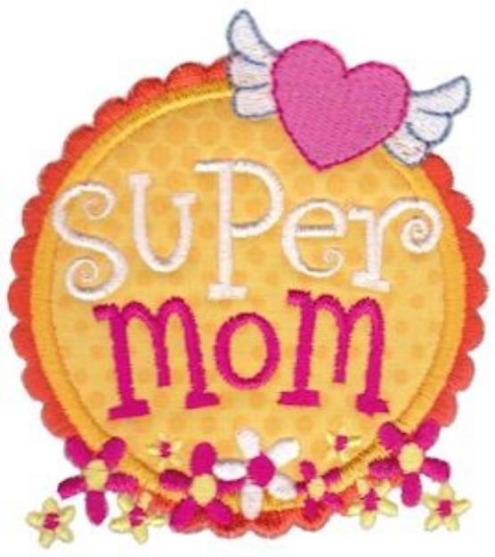 Picture of Badge It Super Mom Applique Machine Embroidery Design