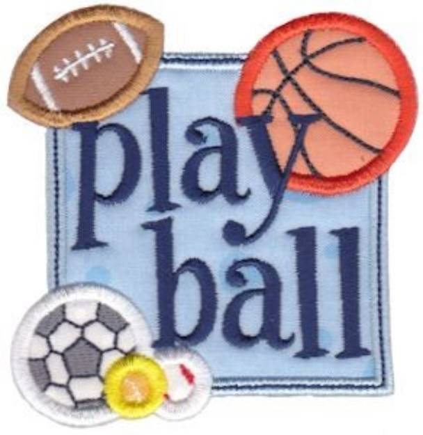Picture of Play Ball Machine Embroidery Design