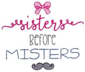 Picture of Sisters Before Misters Machine Embroidery Design