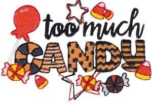 Picture of Too Much Candy Machine Embroidery Design