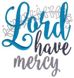 Picture of Lord Have Mercy Machine Embroidery Design