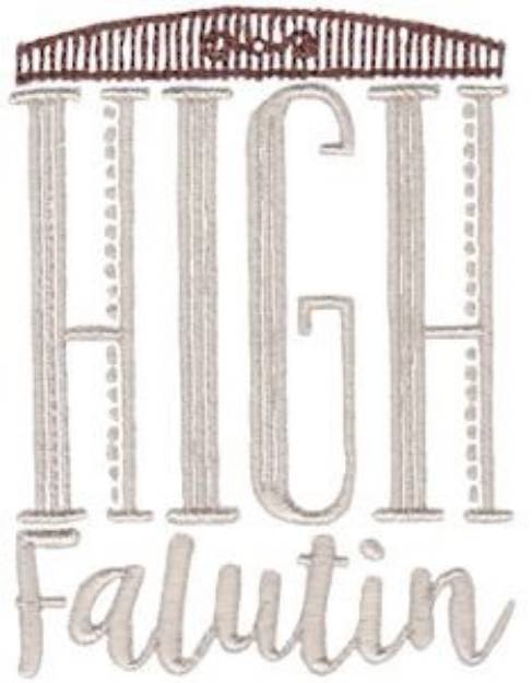 Picture of High Falutin Machine Embroidery Design