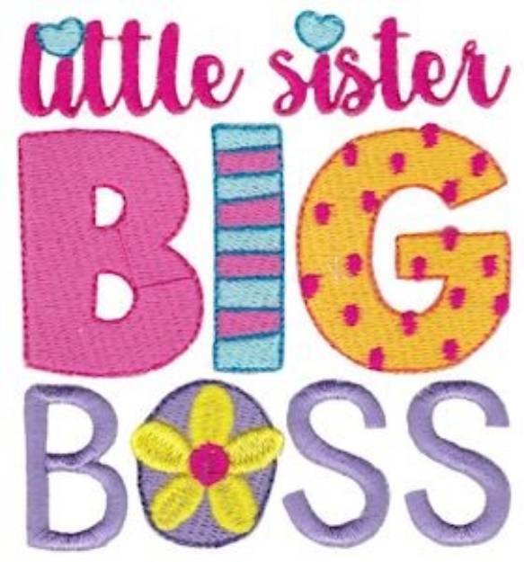 Picture of Little Sister Big Boss Machine Embroidery Design
