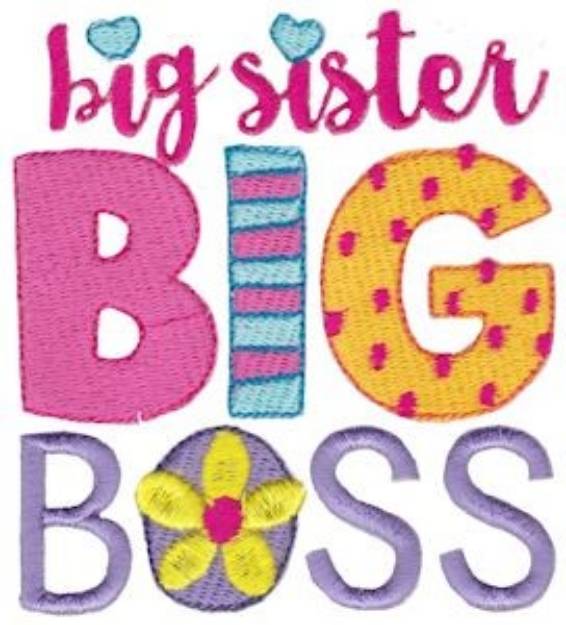 Picture of Big Sister Big Boss Machine Embroidery Design