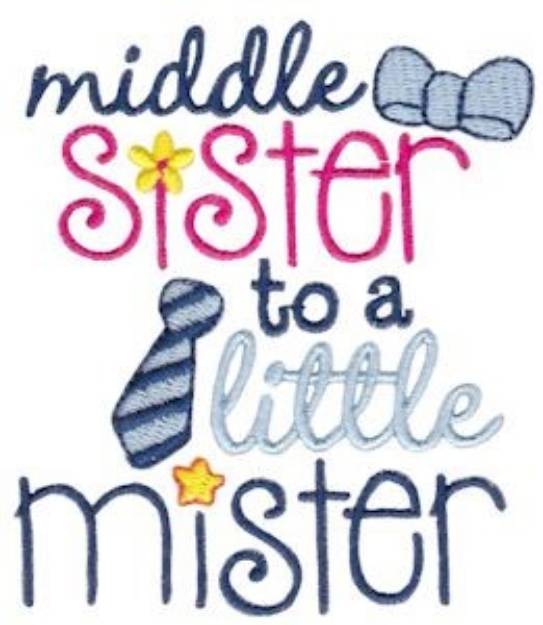 Picture of Middle Sister To A Little Mister Machine Embroidery Design