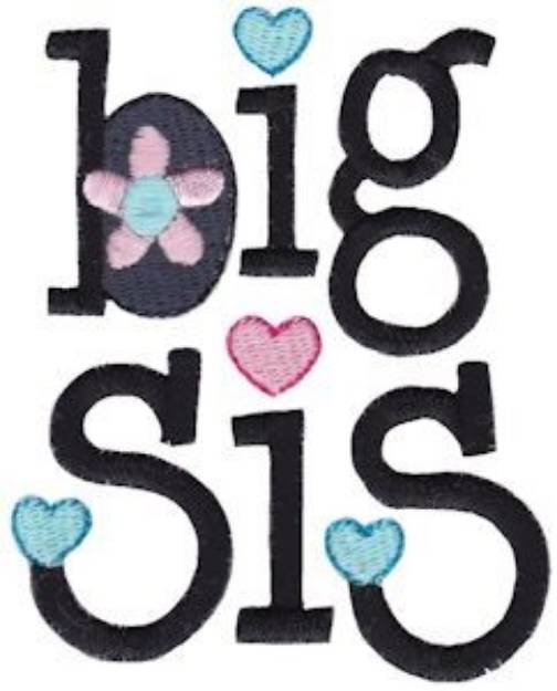Picture of Big Sis Machine Embroidery Design