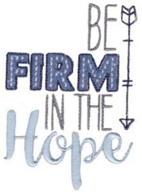 Picture of Be Firm In The Hop Machine Embroidery Design