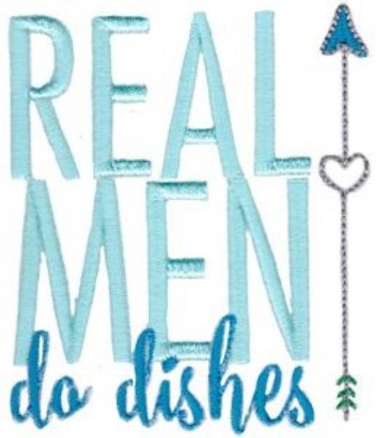 Picture of Real Men Do Dishes Machine Embroidery Design