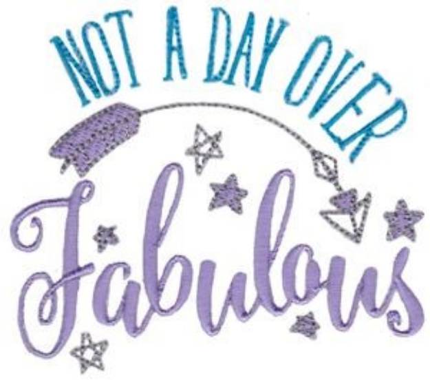 Picture of Be Fabulous! Machine Embroidery Design