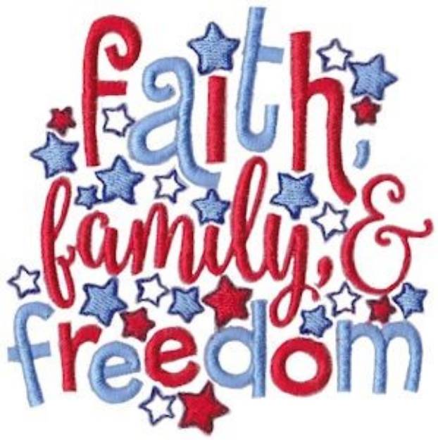 Picture of Faith, Family & Freedom Machine Embroidery Design