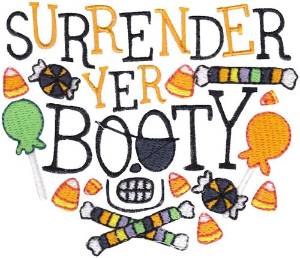 Picture of Surrender Yer Booty Machine Embroidery Design