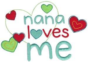 Picture of Nana Loves Me Machine Embroidery Design
