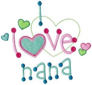 Picture of I Love Nana Machine Embroidery Design
