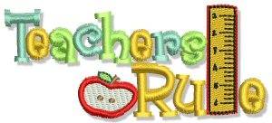 Picture of Teachers Rule Machine Embroidery Design