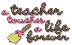 Picture of Teacher Touches Life Machine Embroidery Design