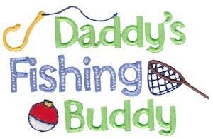 Picture of Daddys Fishing Buddy Machine Embroidery Design
